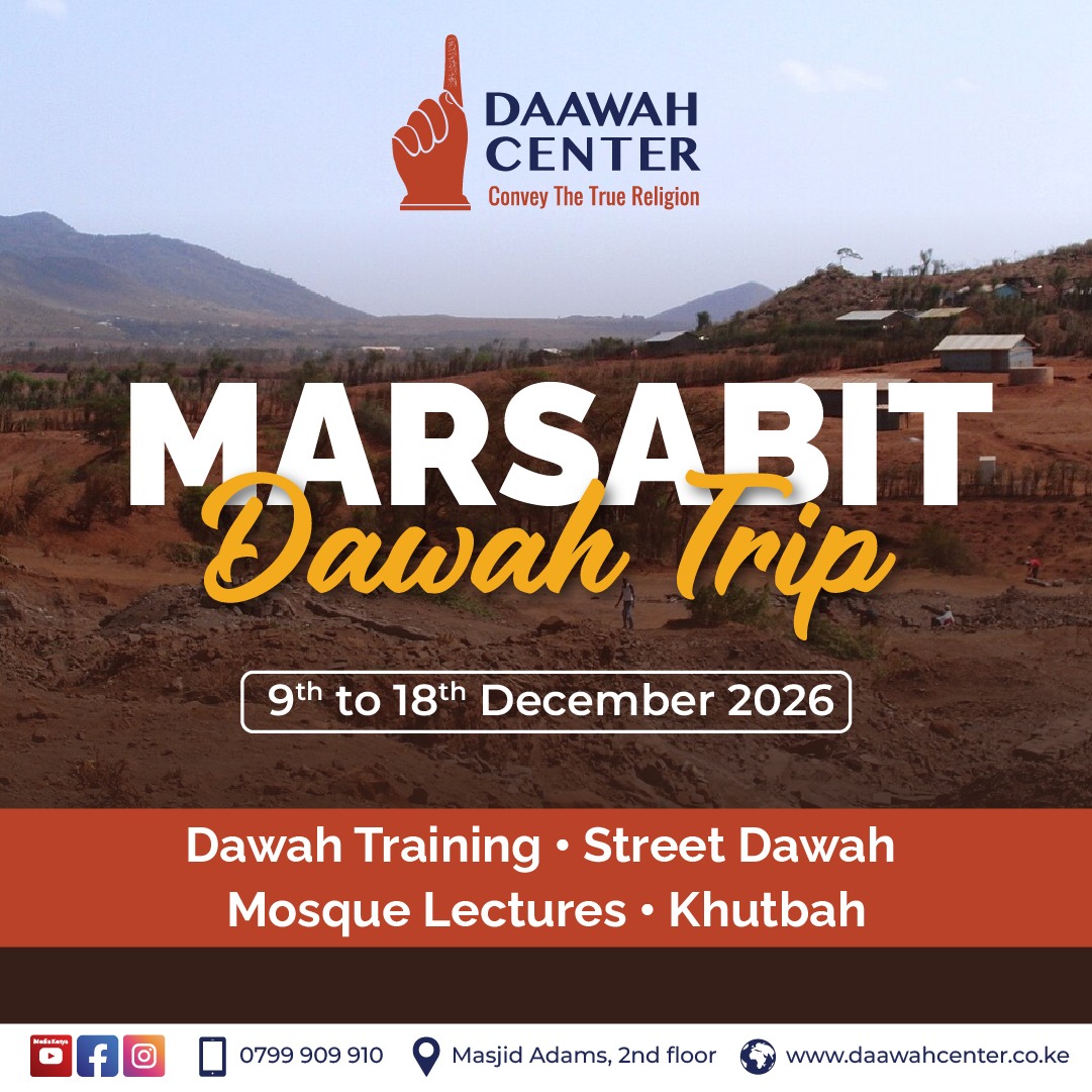 Marsabit Dawah Trip